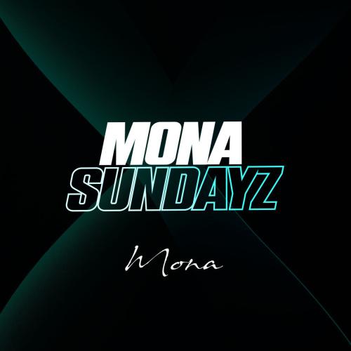 Mona Sundayz