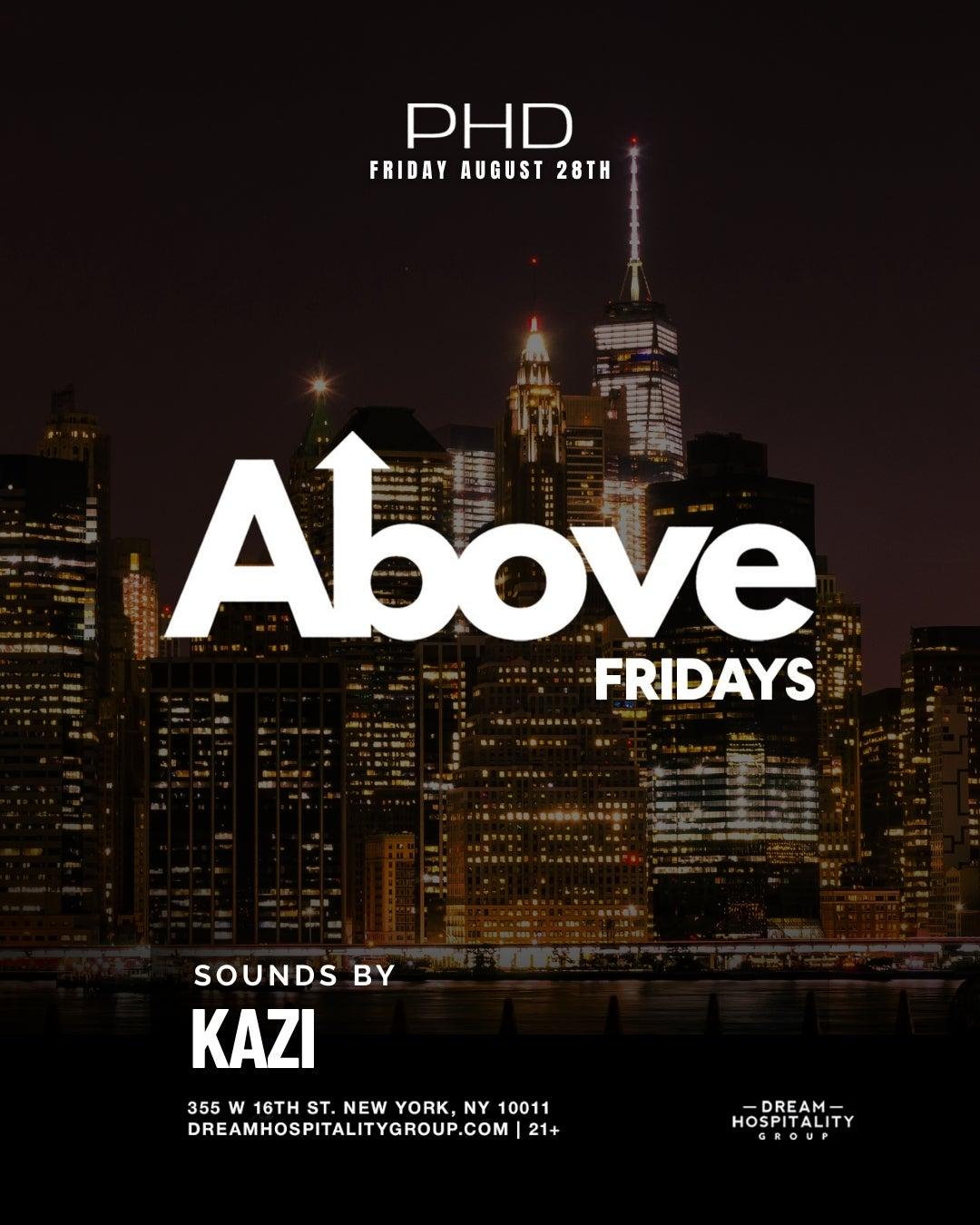 Above Fridays
